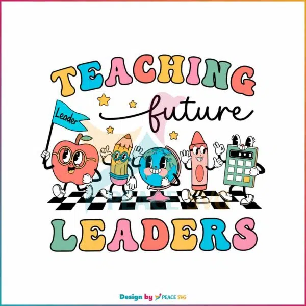 teaching-future-leaders-kindergarten-teacher-svg-digital-file