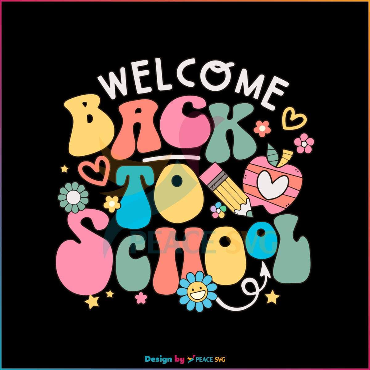 Welcome Back To School Svg Retro Happy First Day Of S - vrogue.co