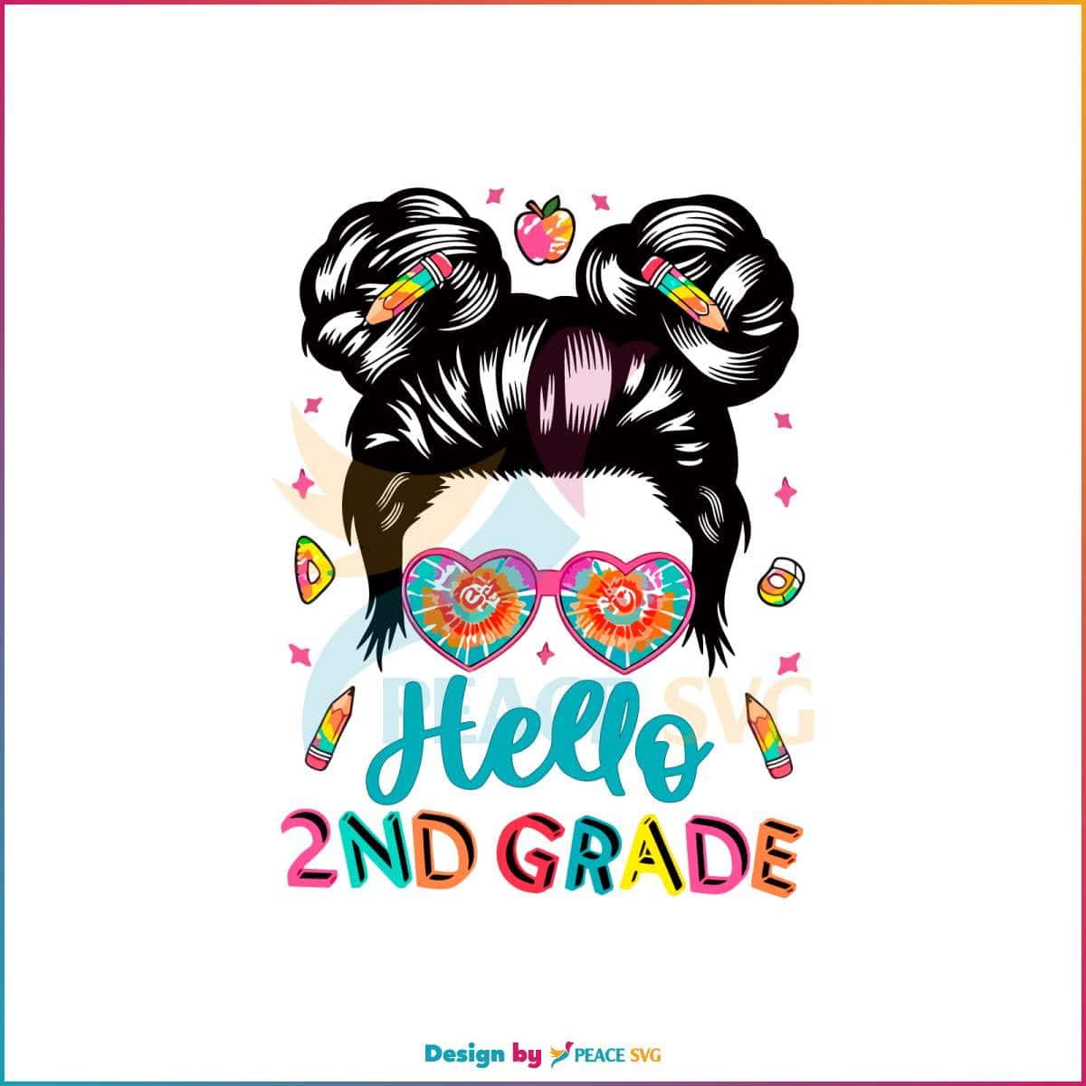 Hello 2nd Grade Messy Bun Back To School SVG » PeaceSVG