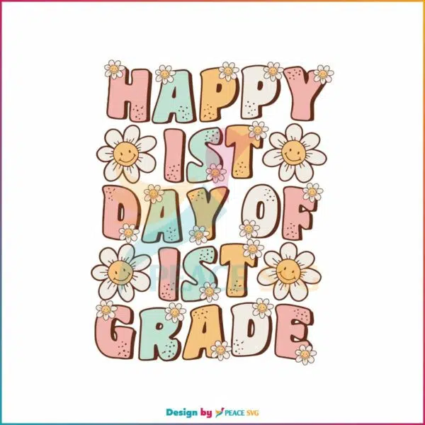 happy-1st-day-of-1st-grade-svg-teacher-life-svg-digital-files