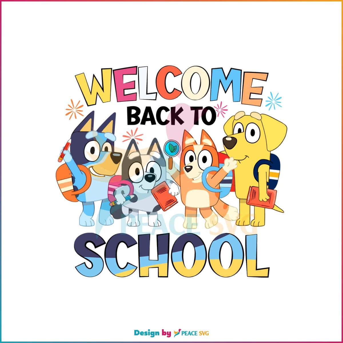funny-bluey-family-welcome-back-to-school-svg-digital-file