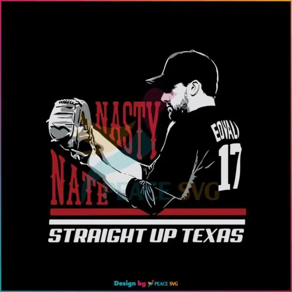 nathan-eovaldi-nasty-nate-svg-straight-up-texas-svg-file