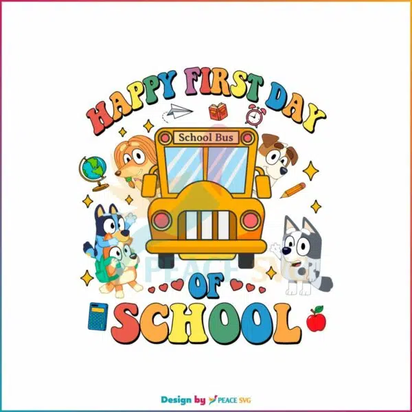 happy-first-day-of-school-bluey-and-friend-school-bus-svg