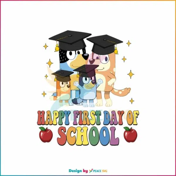bluey-friend-happy-first-day-of-school-svg-buey-back-to-school-png