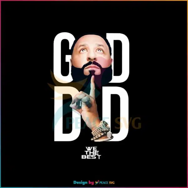god-did-dj-khaled-png-we-the-best-png-sublimation-download