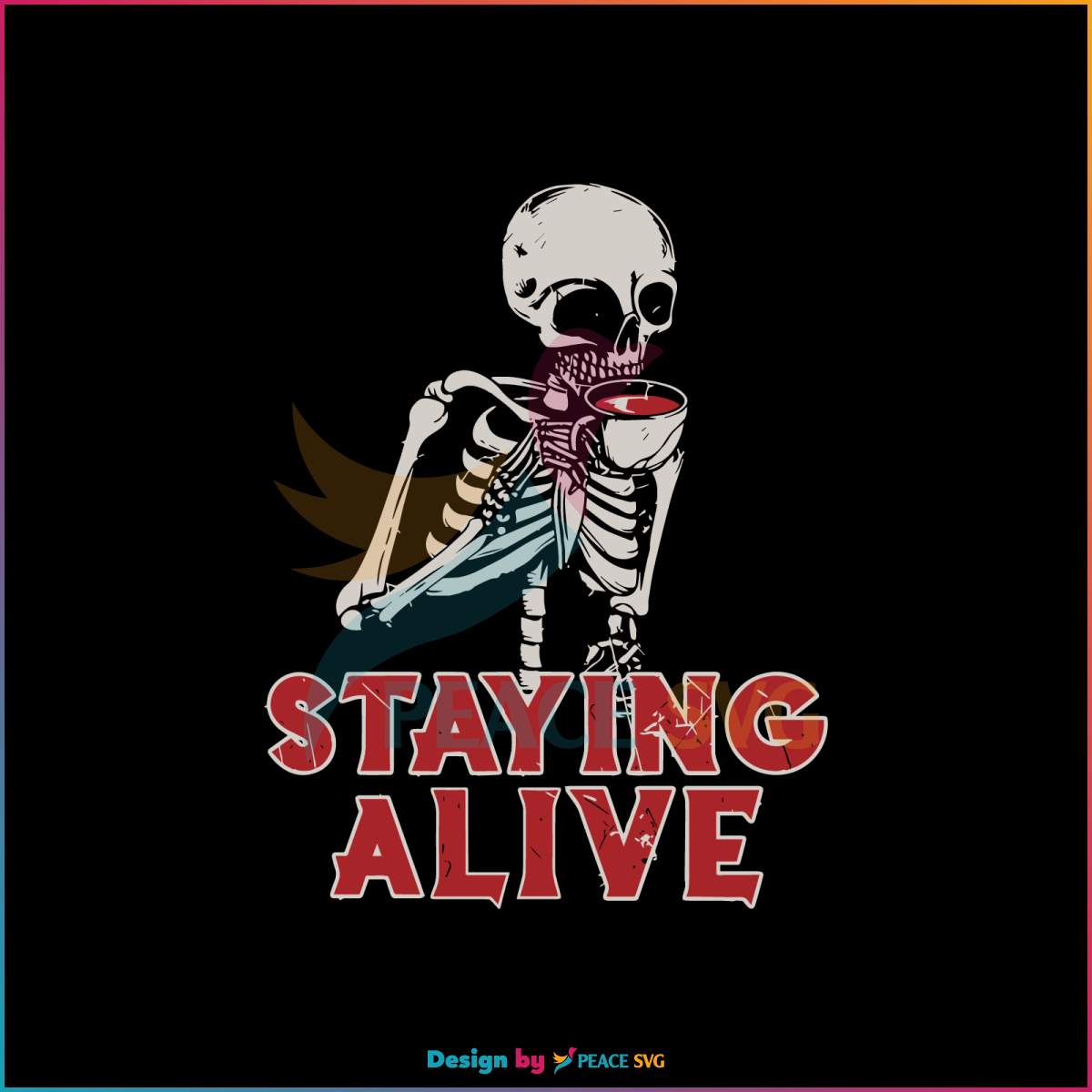 staying-alive-svg-vintage-spooky-season-svg-cutting-digital-file