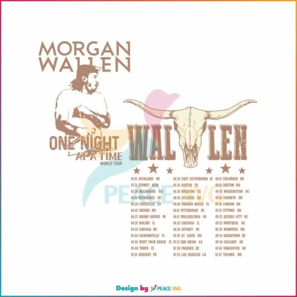 morgan-wallen-one-night-at-a-time-world-tour-svg-cricut-file