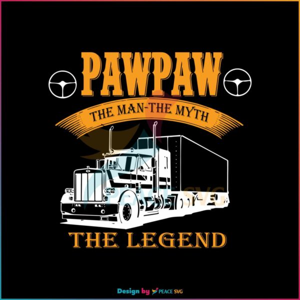 pawpaw-the-man-the-myth-the-legend-svg-digital-cricut-file