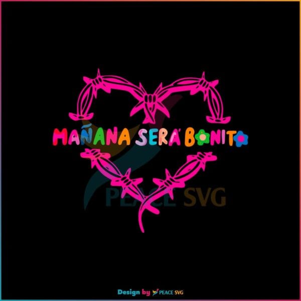 manana-sera-bonito-svg-karol-g-gifts-svg-digital-cricut-file