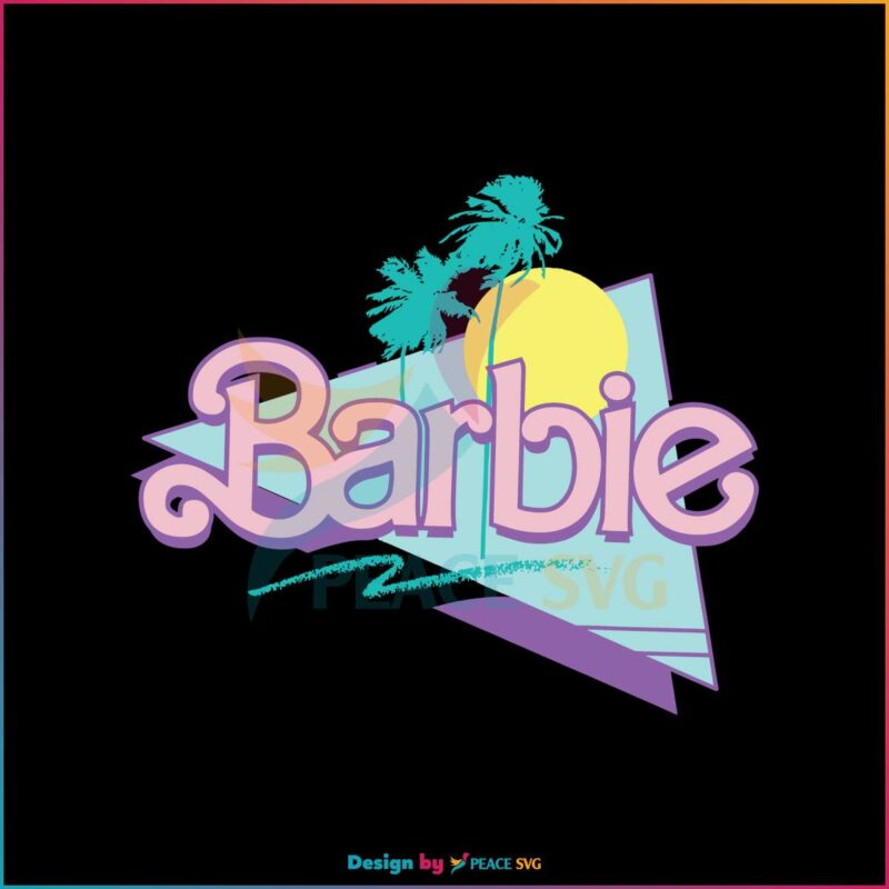 Retro Barbie Summer 2023 SVG Barbie Movie SVG Digital File » PeaceSVG