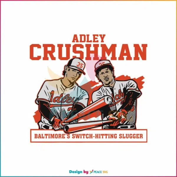 adley-rutschman-crushman-svg-mlb-player-svg-cricut-files