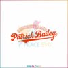 somebody-named-patrick-bailey-svg-silhouette-cricut-files