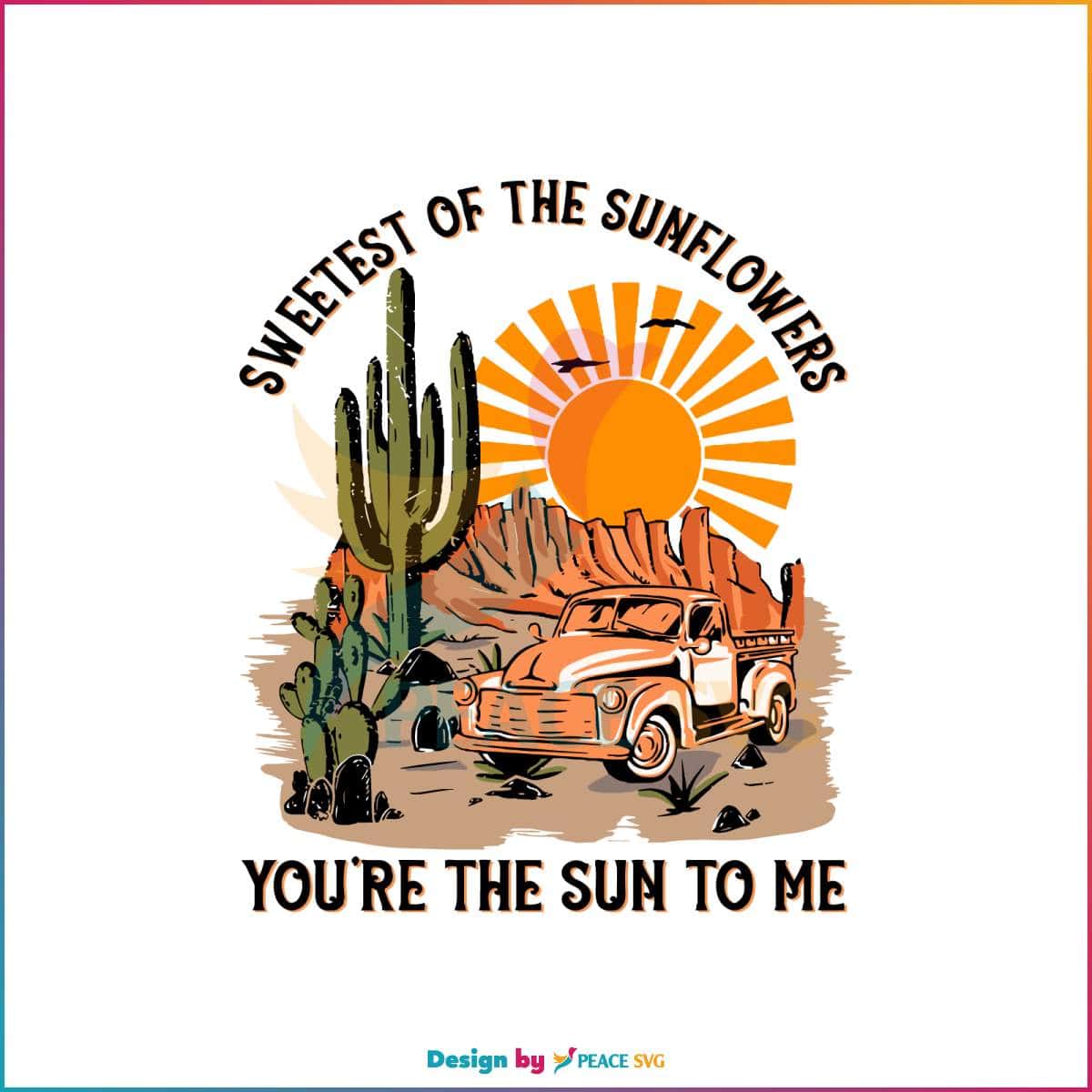 sweetest-of-the-sunflowers-svg-zach-bryan-svg-digital-file