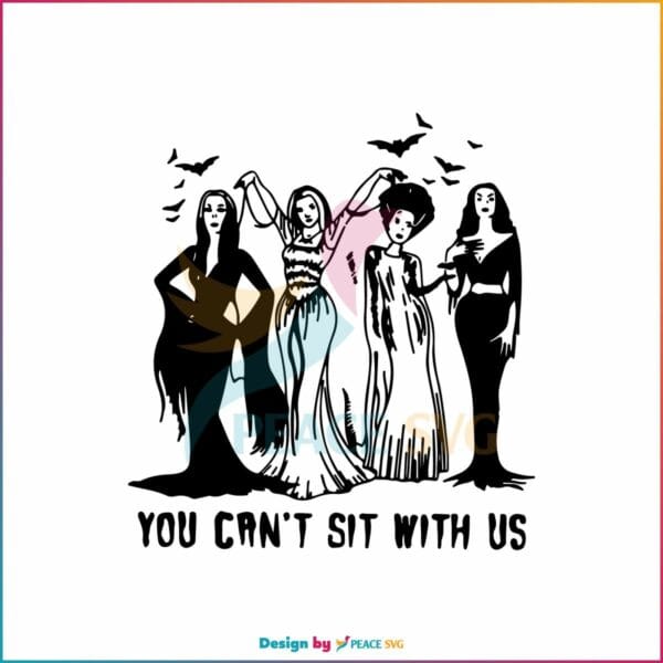 you-cant-sit-with-us-svg-sanderson-sisters-svg-file-for-cricut