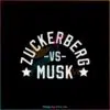 zuckerberg-vs-musk-svg-social-media-fight-svg-cricut-files