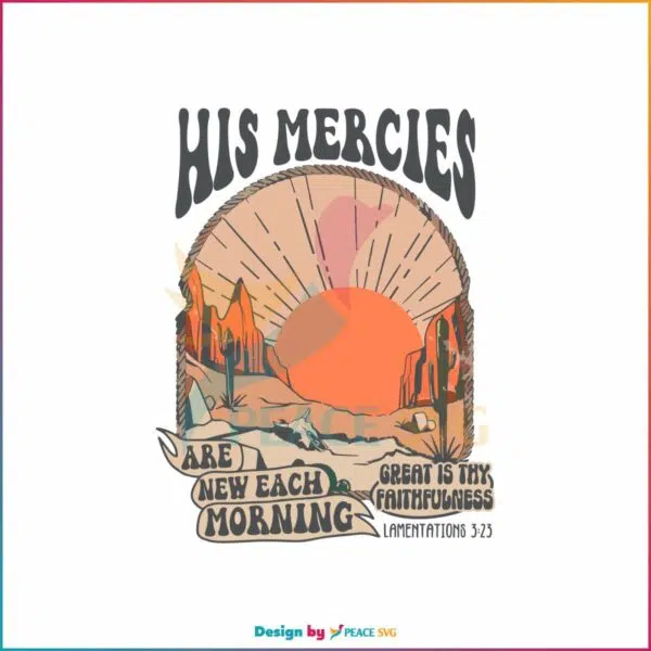 retro-his-mercies-svg-jesus-faith-based-svg-cutting-digital-file