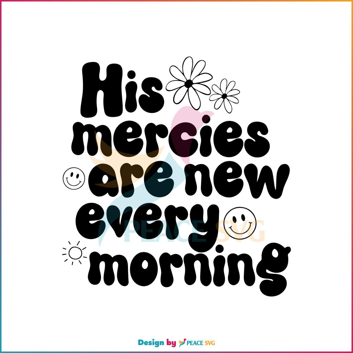 his-mercies-are-new-every-morning-svg-religious-quote-svg