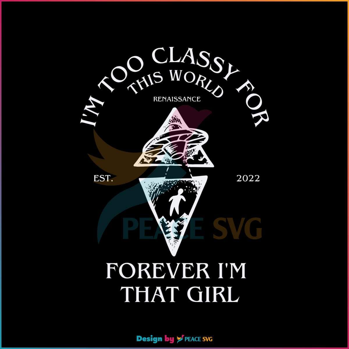 alien-superstar-im-too-classy-for-the-world-svg-design-file