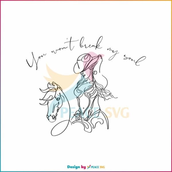 you-wont-break-my-soul-svg-beyonce-renaissance-svg-file