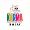 vintage-karma-is-a-cat-svg-taylor-swiftie-cat-svg-digital-file
