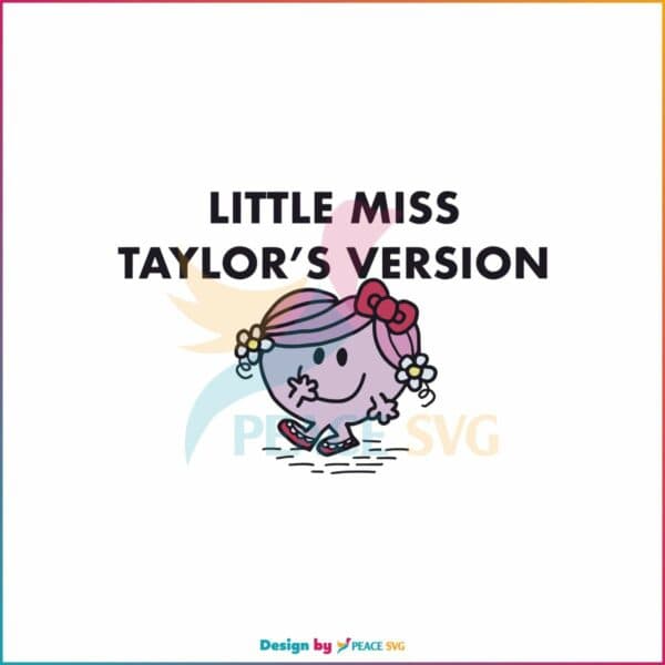 little-miss-taylors-version-svg-taylor-concert-2023-svg-file
