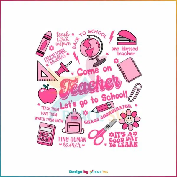 come-on-teacher-lets-go-to-school-barbie-svg-digital-cricut-file