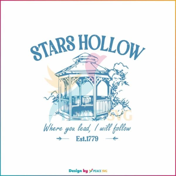 stars-hollow-where-you-lead-i-will-follow-svg-digital-files