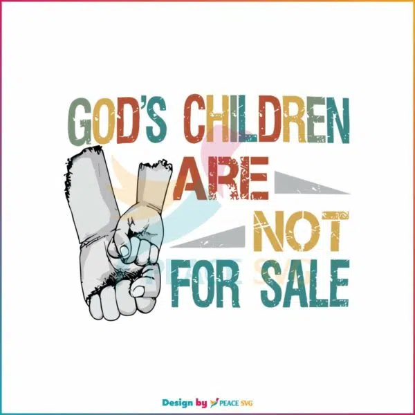 children-are-not-for-sale-svg-protect-our-children-svg-file