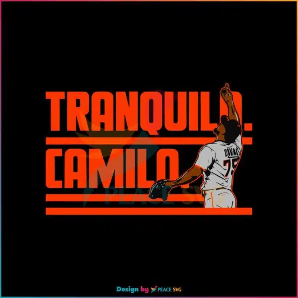 camilo-doval-san-francisco-giants-svg-tranquilo-camilo-svg