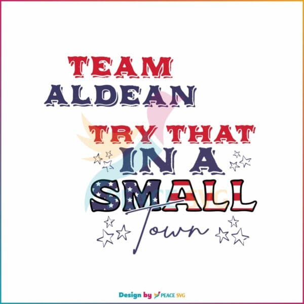 try-that-in-a-small-town-american-flag-svg-graphic-design-file