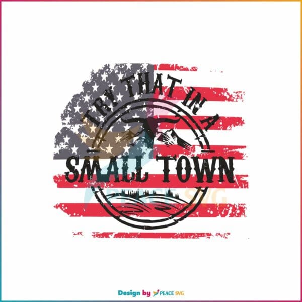 small-town-american-flag-svg-jason-aldean-svg-cricut-file