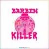 barben-killer-svg-skeleton-barbie-svg-cutting-digital-file