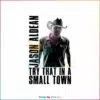jason-aldean-try-that-in-a-small-town-png-sublimation