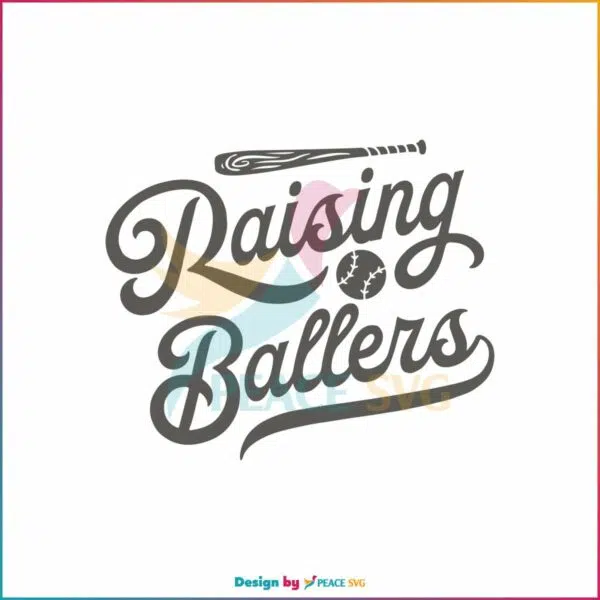 raising-ballers-baseball-mom-svg-graphic-design-file