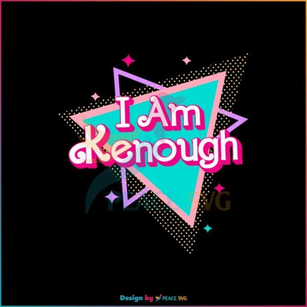 i-am-kenough-cute-ken-barbie-movie-svg-digital-cricut-file