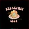 breakfast-club-funny-pancake-and-cheese-png-download
