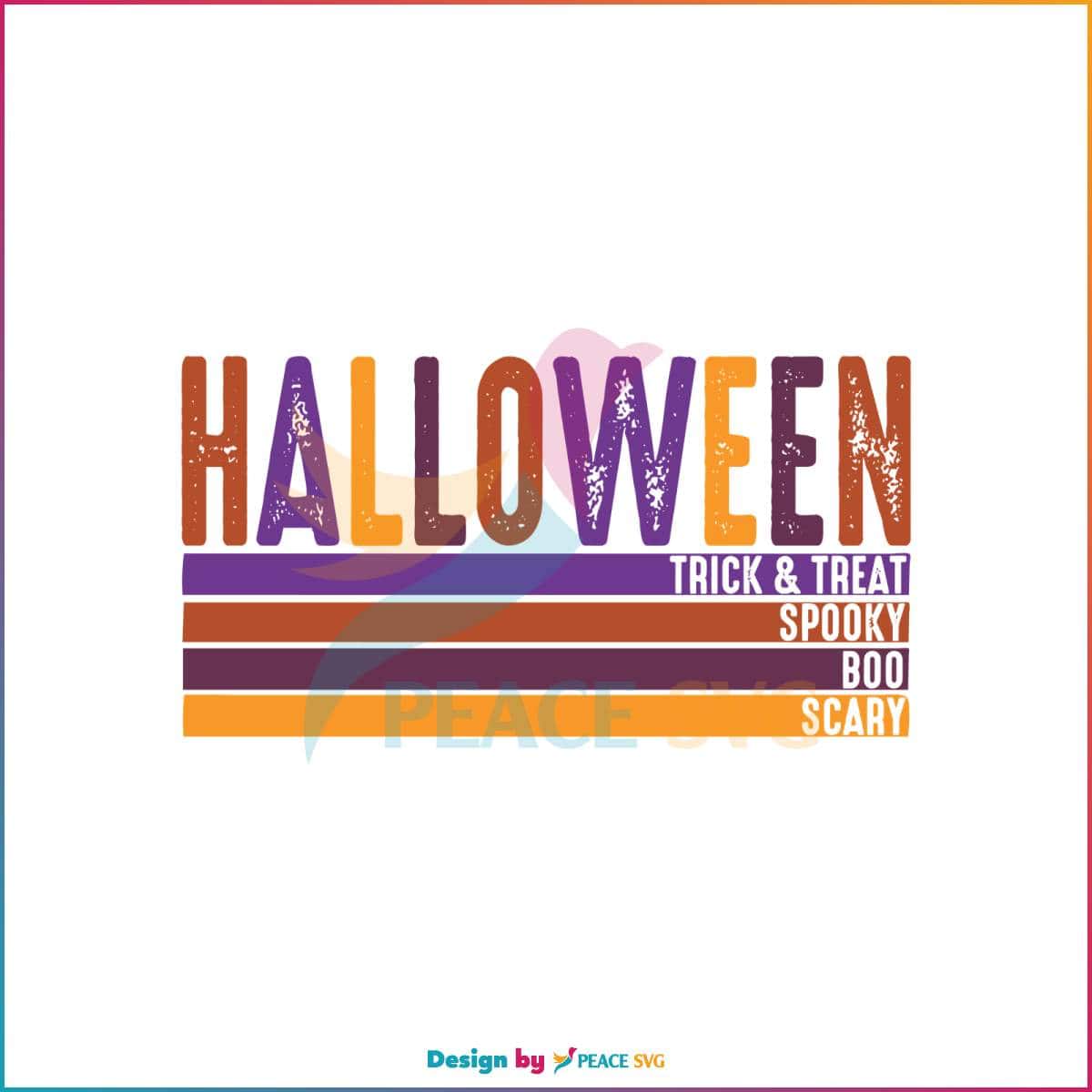 Retro Halloween Trick and Treat Spooky Boo Scary SVG Cricut File » PeaceSVG