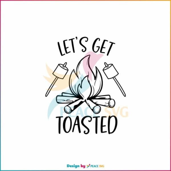 vintage-lets-get-toasted-svg-camp-life-svg-digital-cricut-file