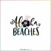aloha-beaches-summer-vibes-svg-graphic-design-file