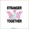 stranger-together-breast-cancer-awareness-svg-for-cricut-files