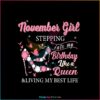stepping-into-my-birthday-like-a-queen-svg-digital-cricut-file