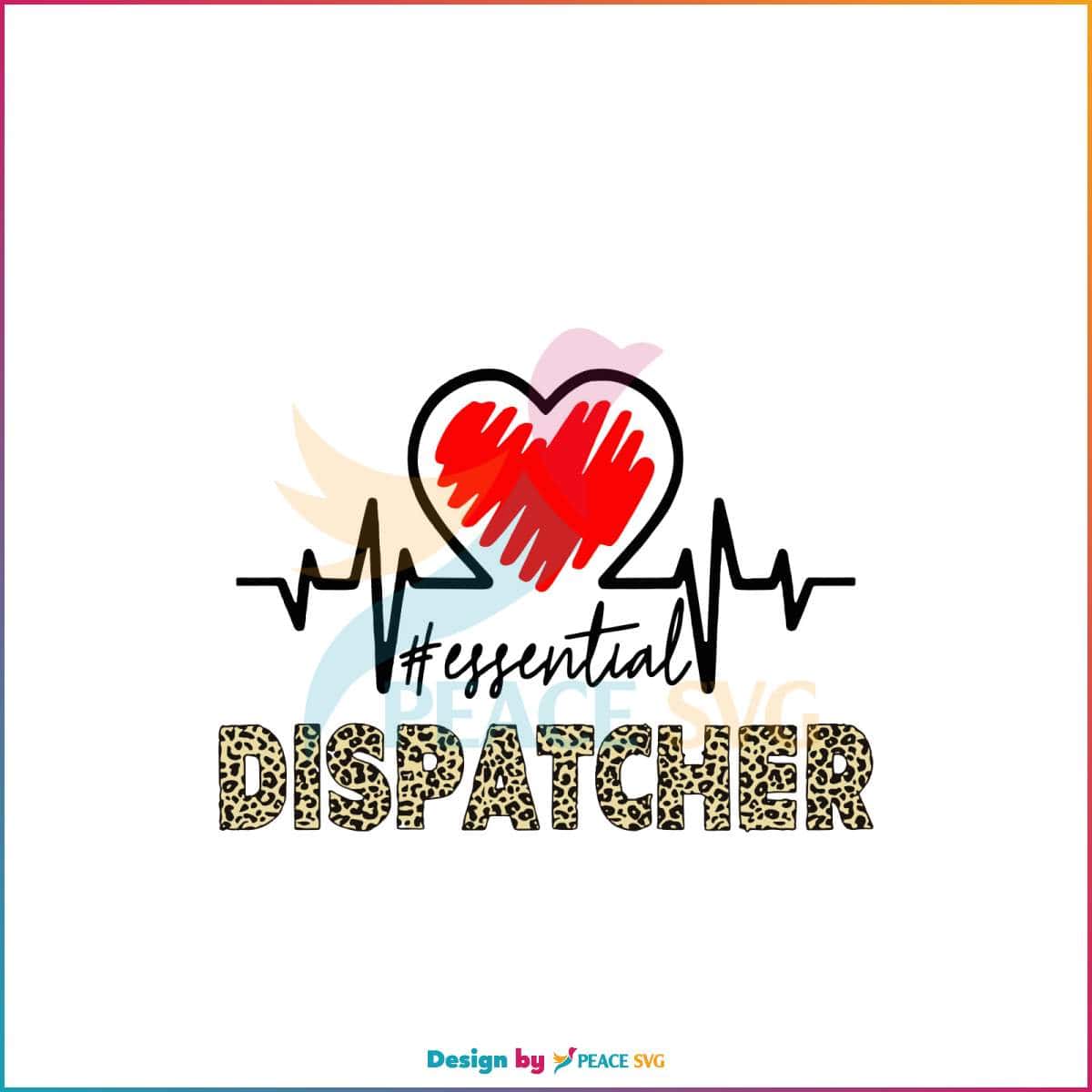 Essential Dispatcher Heart SVG Leopard Print SVG Digital File » PeaceSVG