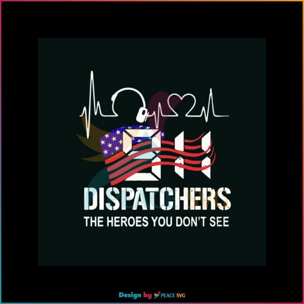 911-dispatchers-the-heroes-you-dont-see-svg-graphic-design-file