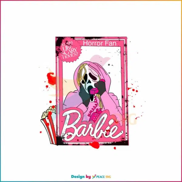 horror-fan-barbie-do-you-like-scary-movie-svg-file-for-cricut