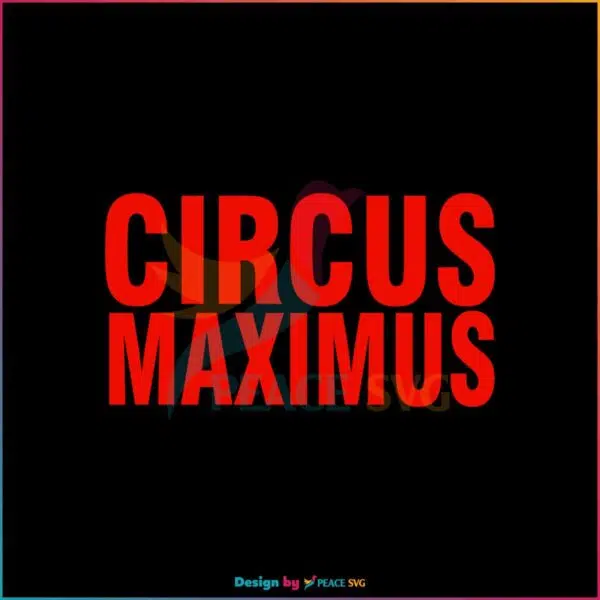 retro-circus-maximus-travis-scott-svg-cutting-file