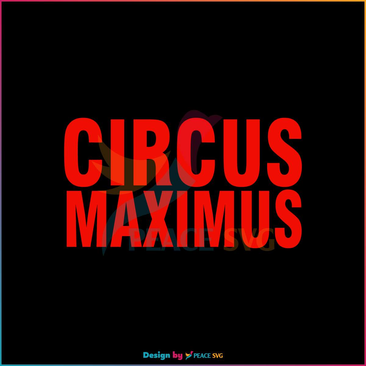 retro-circus-maximus-travis-scott-svg-cutting-file