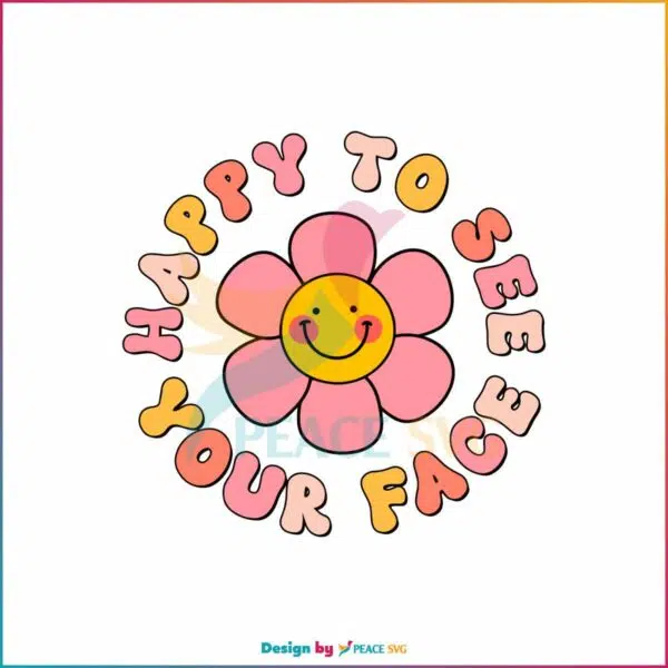 happy-to-see-your-face-groovy-teacher-svg-digital-file