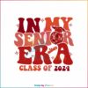 in-my-senior-era-class-of-2023-svg-cutting-digital-file