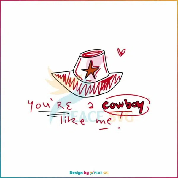 you-are-a-cowboy-like-me-svg-evermore-album-svg-file