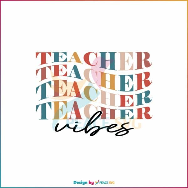 retro-teacher-vibes-svg-funny-teacher-life-svg-file-for-cricut